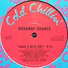 ROXANNE SHANTE : HAVE A NICE DAY