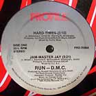 RUN DMC : HARD TIMES  / JAM-MASTER JAY