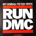 RUN DMC : MY ADIDAS  / PETER PIPER