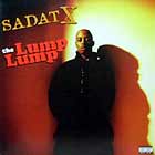 SADAT X : THE LUMP LUMP