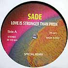 SADE : LOVE IS STRONGER THAN PRIDE  SPECIAL ...