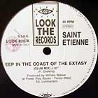SAINT ETIENNE : EEP IN THE COAST OF THE EXTASY