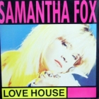 SAMANTHA FOX : LOVE HOUSE