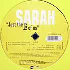 SARAH : JUST THE TWO OF US