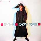 SARAH : TOKYO TOWN
