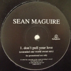 SEAN MAGUIRE : DON'T PULL YOUR LOVE
