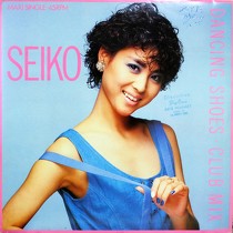 SEIKO  () : DANCING SHOES  (CLUB MIX)