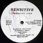 SENSITIVE  ft. KAY JEAN : THE POWER OF HUMAN NATURE