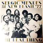 SERGIO MENDES & NEW BRASIL '77 : THE REAL THING