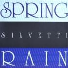 SILVETTI  / JOE BATAAN : SPRING RAIN  / RAP-O-CLAP-O