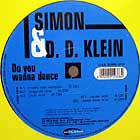 SIMON & D. D. KLEIN : DO YOU WANNA DANCE