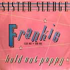 SISTER SLEDGE : FRANKIE  / HE'S THE GREATEST DANCER (REMIX)