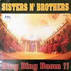 SISTERS N' BROTHERS : BING BING BOOM !
