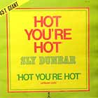 SLY DUNBAR : HOT YOU'RE HOT