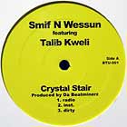 SMIF-N-WESSUN  ft. TALIB KWELI : CRYSTAL STAIR
