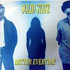 SOLID STATE : BETTER EVERYDAY