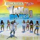 SOMA RIBA  ft. DJ FOU : YAKA DANSE !