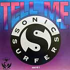 SONIC SURFERS : TELL ME