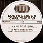 SONYA BLADE  & CARL THOMAS : AIN'T RIGHT