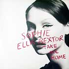 SOPHIE ELLIS-BEXTOR : TAKE ME HOME (A GIRL LIKE ME)