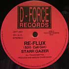 STARR GAZER : RE-FLUX ($20 CALL GIRL)