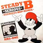 STEADY B : SERIOUS