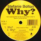 STEFANIE BOLTON : WHY ?