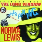 STEREO FUN INC.  / NORMA LEWIS : GOT YOU WHERE I WANT YOU BABE  / MAYBE THIS TIME