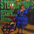 STETSASONIC : SPEAKING OF A GIRL NAMED SUZY