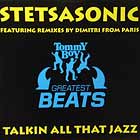 STETSASONIC : TALKIN' ALL THAT JAZZ  (DIM'S RESPECT FOR THE OLD SHCOOL)