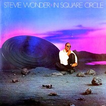 STEVIE WONDER : IN SQUARE CIRCLE