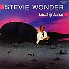 STEVIE WONDER : LAND OF LA LA