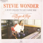 STEVIE WONDER : I JUST CALLED TO SAY I LOVE YOU