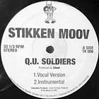 STIKKEN MOOV : Q.U. SOLDIERS