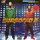 SUBSONIC 2 : INCLUDE ME OUT