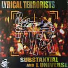 SUBSTANTIAL  and L UNIVERSE : LYRICAL TERRORISTS  / MONORISICK REMIX (STREET VERSION)