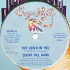 SUGARHILL GANG : THE LOVER IN YOU