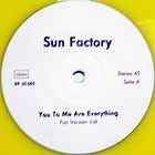 SUN FACTORY : YOU TO ME ARE EVERYTHING