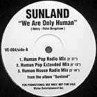 SUNLAND : WE ARE ONLY HUMAN