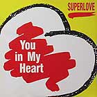 SUPERLOVE : YOU IN MY HEART
