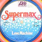 SUPERMAX : LOVE MACHINE