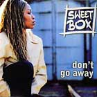 SWEET BOX : DON'T GO AWAY