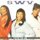 SWV : YOU'RE THE ONE