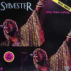 SYLVESTER : I (WHO HAVE NOTHING)
