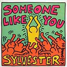 SYLVESTER : SOMEONE LIKE YOU
