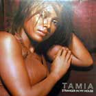 TAMIA : STRANGER IN MY HOUSE
