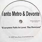 TANTO METRO & DEVONTE : EVERYONE FALLS IN LOVE  (REMIXES)