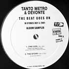 TANTO METRO & DEVONTE : THE BEAT GOES ON  (ALBUM SAMPLER)