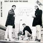 T.A.P. : DON'T BUM RUSH THE SOUND  / BRING IN ...
