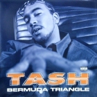 TASH : BERMUDA TRIANGLE